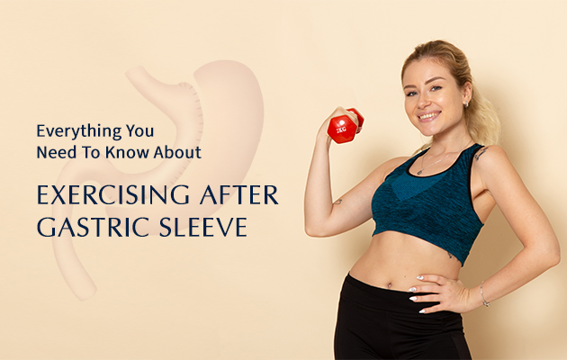 Everything You Need To Know About Exercising After Gastric Sleeve (1)